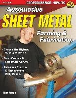 Automotive Sheet Metal Forming & Fabrication: Joseph, Matt 